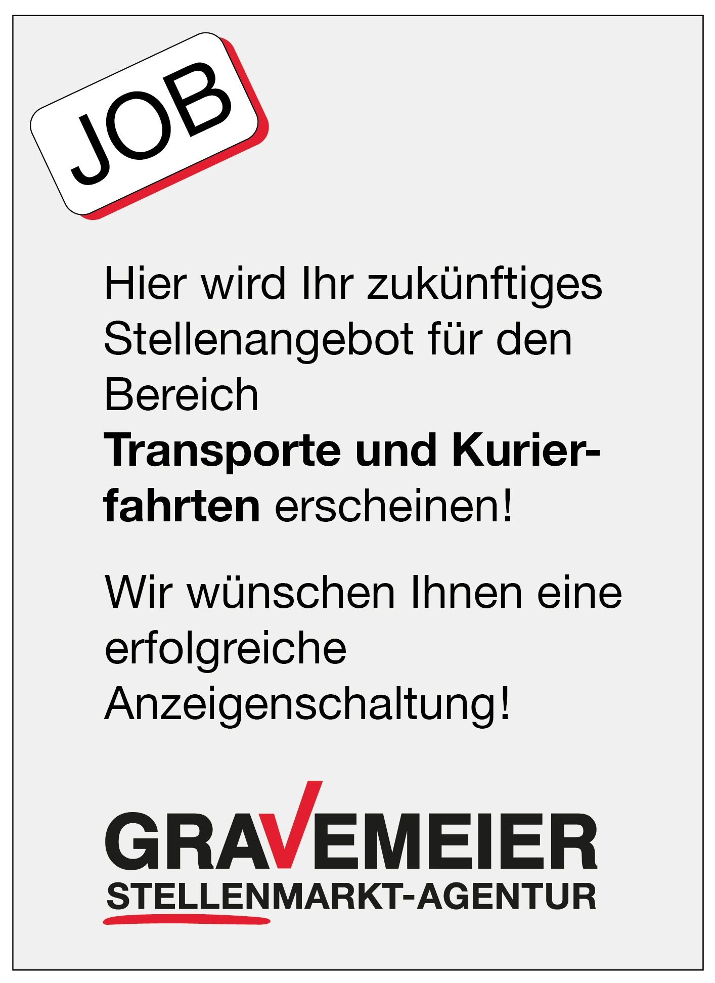 Job Musteranzeige 22.1.24 2 Spaltig Transporte